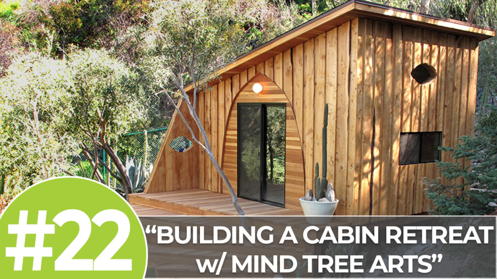 Cabin Retreat with Mind Tree Arts